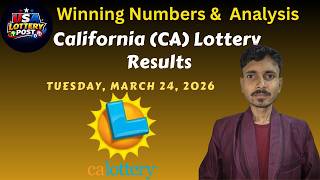 California Lottery Results Today (March 24, 2026)