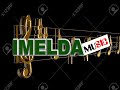 New Imelda Music