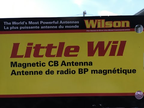 Wilson ( little wil ) CB antenna 6 month review