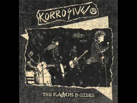 Korrosive - The Kaaos B-Sides