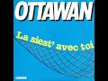 Ottawan Siesta For Tow Offiai Audlo