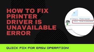 How to fix Printer Driver is Unavailable