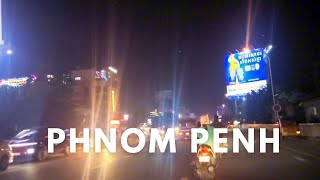 Night Drive in Phnom Penh | City Lights, Street Life & Night Vibes