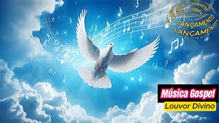 LANÇAMENTO: Louvor Divino (música gospel) Uma Jornada de Adoração e Gratidão / SEJA PRIMEIRO A OUVIR