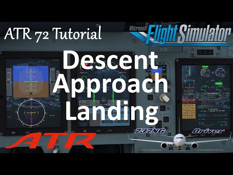 ATR 72 & 42 Tutorial 7: Landing, Approach; Descent | Real Airline Pilot
