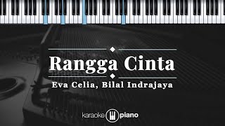 Download lagu Rangga Cinta - Eva Celia, Bilal Indrajaya | KARAOKE PIANO mp3 Download lagu Rangga Cinta - Eva Celia, Bilal Indrajaya | KARAOKE PIANO mp3