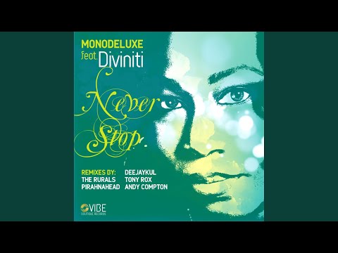 Never Stop (Andy Compton Peng Mix)