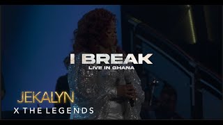 I Break