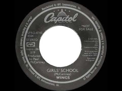 1977 Wings - Girls’ School (stereo radio promo 45--short version)