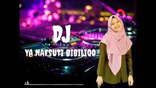 Download lagu DJ.yanafsuti bibiliqo full bass slow viral (TIK TOK) 2023 mp3
