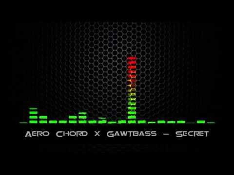 [Blast Records] Aero Chord x GAWTBASS - Secret