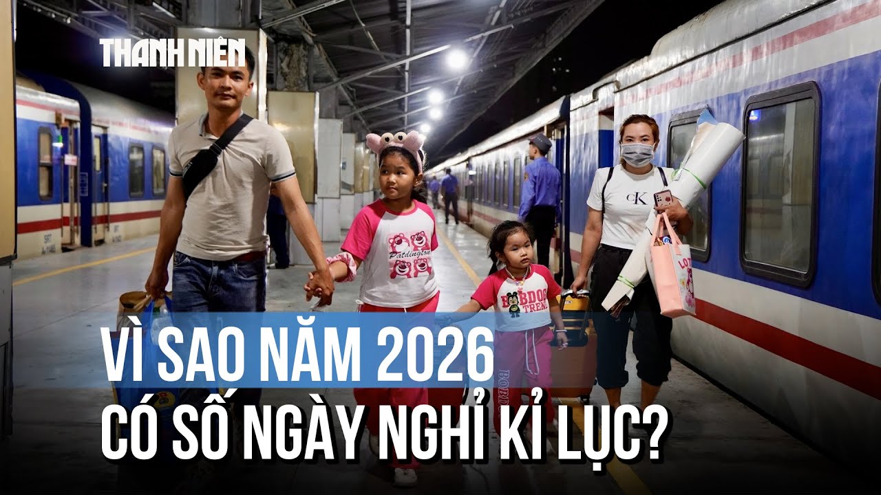 Vì sao năm 2026 người lao động có số ngày nghỉ lễ, tết cao kỷ lục?