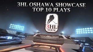 Top 10 Plays: 3HL Oshawa Showcase