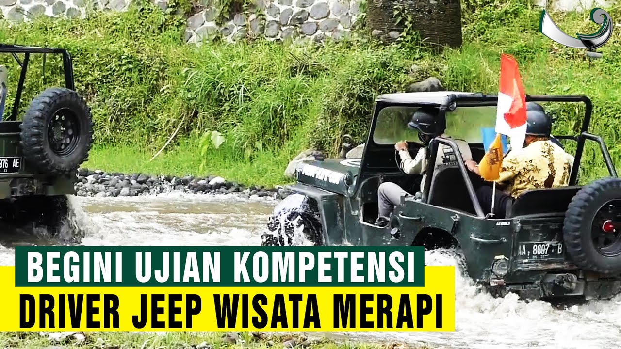 UJI KOMPETENSI DRIVER JEEP WISATA MUSEUM GUNUNG MERAPI