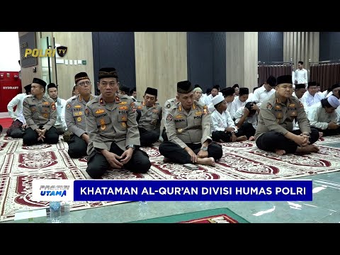 DIVISI HUMAS GELAR KHATAMAN AL-QUR&rsquo;AN DAN SANTUNI ANAK YATIM JELANG HUT HUMAS POLRI