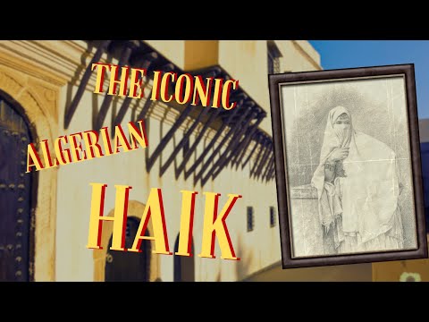 The Iconic Algerian Haik 🇩🇿