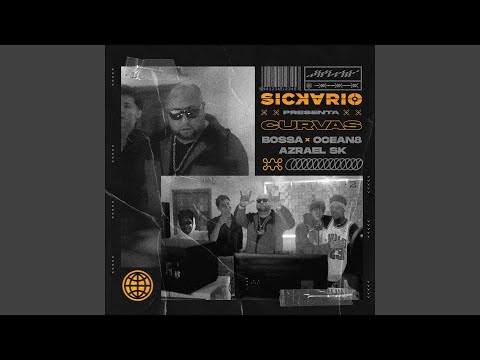 Curvas (feat. Bossa, Ocean8 & Azrael SK)