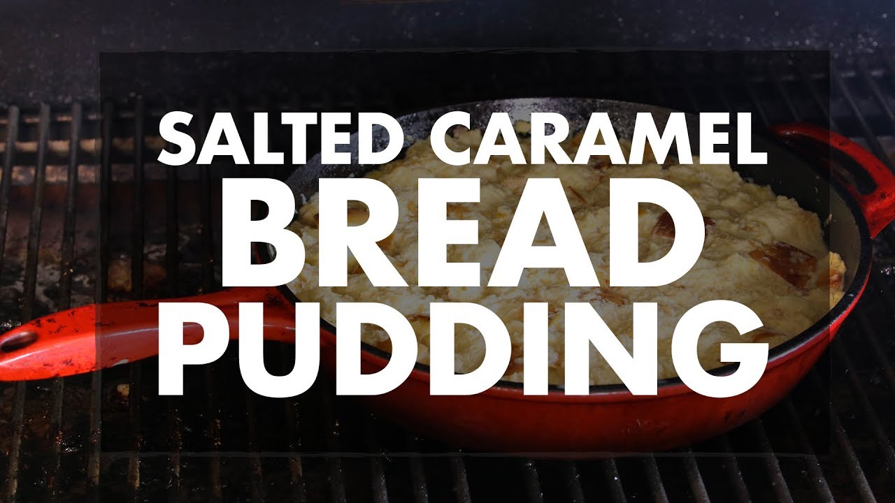 Salted Caramel Bread Pudding with Chef Greg | REC TEC Grills