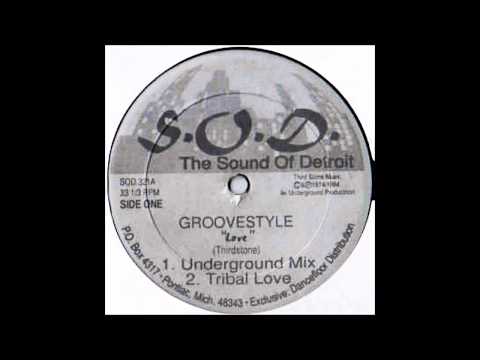 Groovestyle - Love (Underground Mix)