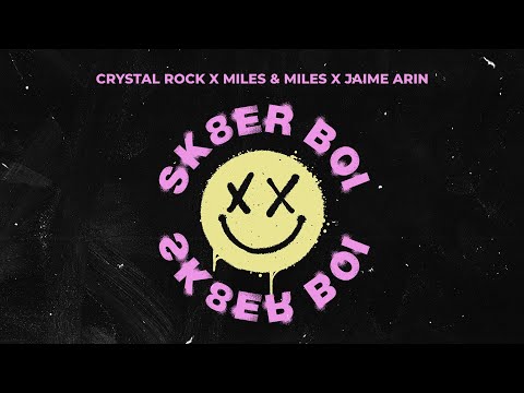 Crystal Rock x Miles & Miles x Jaime Arin - Sk8er Boi (Official Audio)
