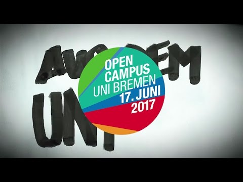 Open Campus 2017 | Universität Bremen