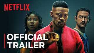 Video trailer för Project Power starring Jamie Foxx | Official Trailer | Netflix