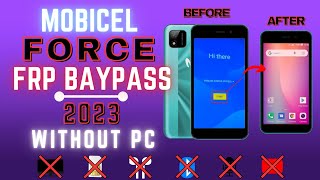 Mobicel force frp bypass/2023/how to unlock google account on any android