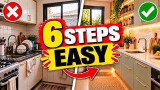 Transform Your Kitchen in Just 6 Steps — Easy and Affordable!