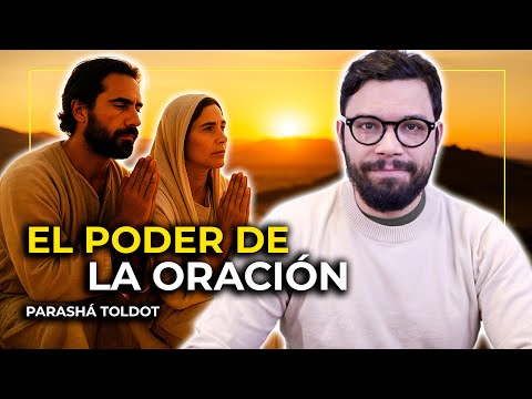 EL PODER DE LA ORACIÓN QUE ABRE CAMINOS| #06 TOLDOT  (DESCENDIENTES)