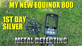 Metal Detecting: New Minelab Equinox 800 - 1st Day Silver