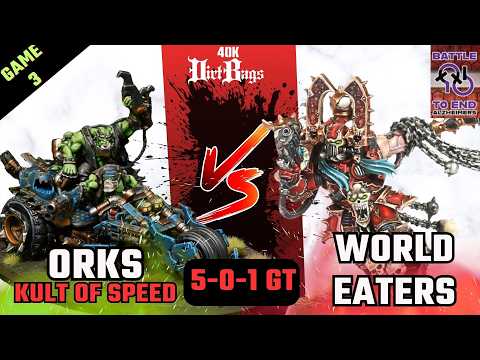 Kult of Speed Orks vs World Eaters Game 3 GT! | Competitive | Warhammer 40k #40k
