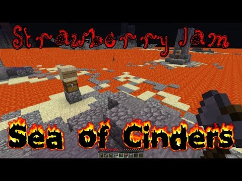 Strawberry Jam 17 - Sea of Cinders Episode 1
