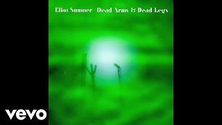 Eliot Sumner - Dead Arms & Dead Legs (Official Audio)