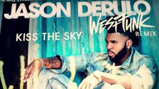 JASON DERULO kiss the sky remix