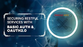 Securing RESTFul Services in Oracle APEX