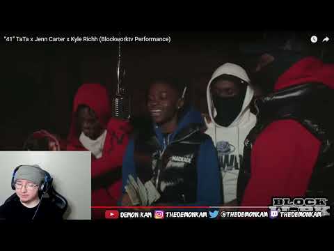 Demon Kam Reacts to “41” TaTa x Jenn Carter x Kyle Richh (Blockworktv Performance)