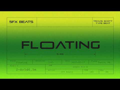 [FREE] Travis Scott x Laylow type beat | "Floating"
