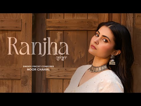 Poster  Ranjha Lyrics – Noor Chahal 