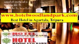 preview picture of video 'Best Hotel in Agartala Tripura Hotel Woodlandpark'