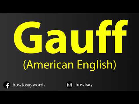 How To Pronounce Gauff (American English)