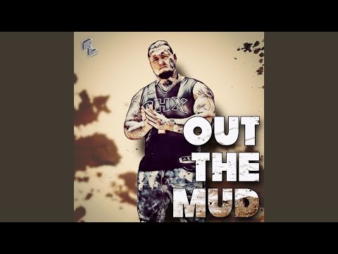 Out The Mud