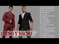 Chino y Nacho Grandes Exitos || Mejores Canciones Chino y Nacho 2018 Chino y Nacho Grandes Exitos || Mejores Canciones Chino y Nacho 2018