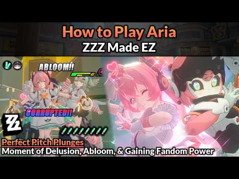 How to Play Aria (Main Mechanics, Builds, & Teams Full Guide) | ZZZ Made EZ