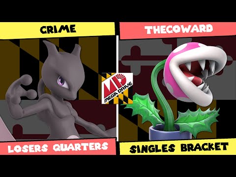 Mega Drive #113: Losers Quarters - Crime (Mewtwo) vs TheCoward (Piranha Plant) SSBU Singles