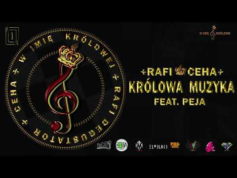 1  Rafi / Ceha - Krolowa Muzyka feat  Peja