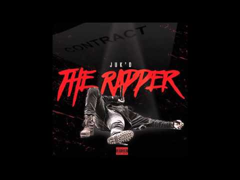 "THE RAPPER" BY JUK'D