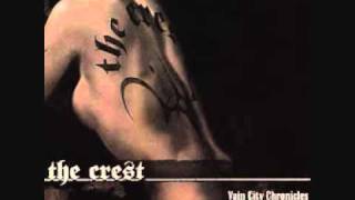 The Crest - My War/Broken Glass