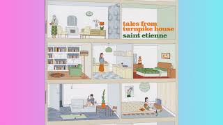 Saint Etienne - You Can Count On Me