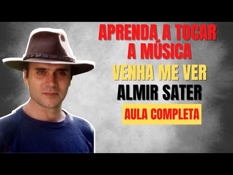 Venha Me Ver - Almir Sater