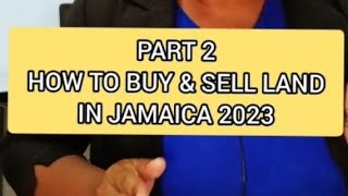 How to Sell & Buy Land in Jamaica in 2023
